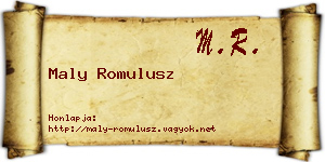 Maly Romulusz névjegykártya